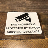 CCTV Property Surveillance Engraved Acrylic Plaque Sign
