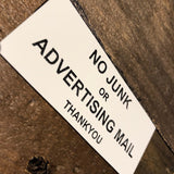 No Junk or Advertising Mail Engraved Acrylic Plaque Sign
