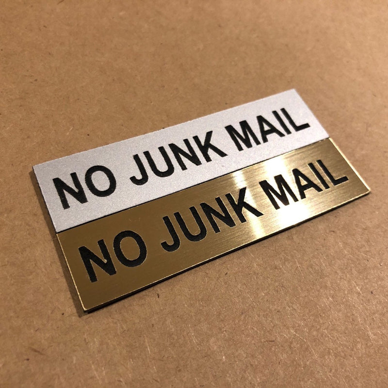 No Junk Mail Engraved Acrylic Plaque Sign — Gold or Silver