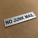 No Junk Mail Engraved Acrylic Plaque Sign — Gold or Silver