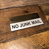 No Junk Mail Engraved Acrylic Plaque Sign — Gold or Silver
