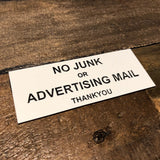 No Junk or Advertising Mail Engraved Acrylic Plaque Sign