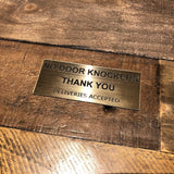 No Door Knockers Engraved Acrylic Plaque Sign — 4 Colours