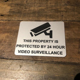 CCTV 24 Hour Surveillance Engraved Acrylic Plaque Sign