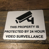CCTV Property Surveillance Engraved Acrylic Plaque Sign