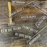Funny Personalised Plant Marker Stakes